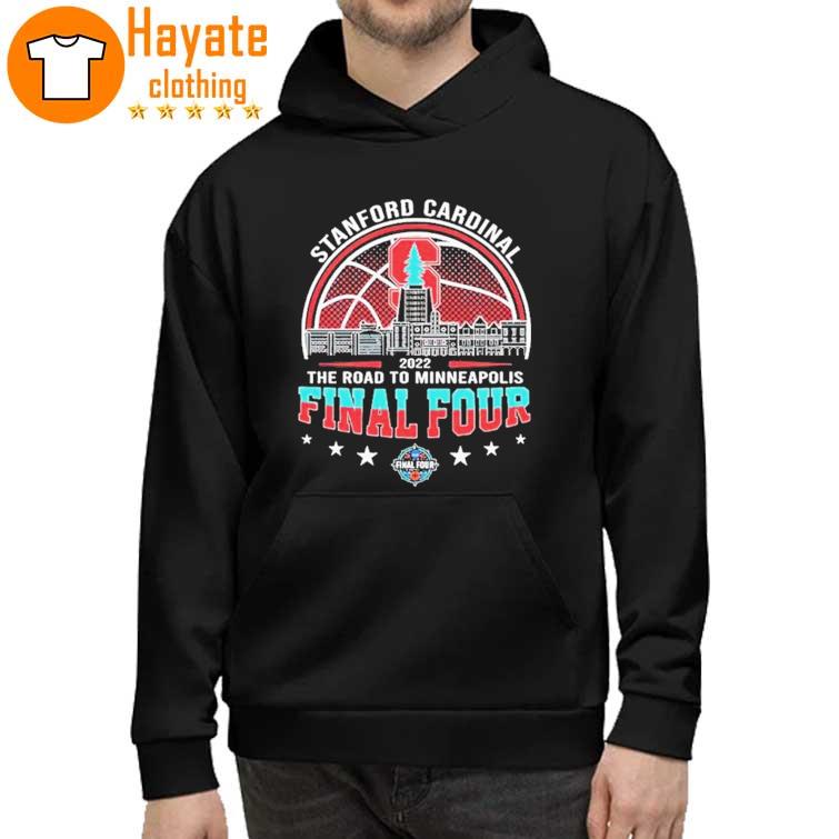 Official Stanford Cardinal 2022 The road to Minneapolis Final four hoddie