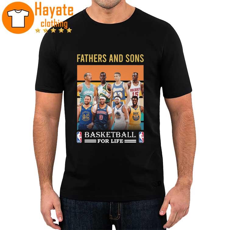 udløser bent Legeme NBA Basketball all Team Fathers and Son for life shirt, hoodie, sweater,  long sleeve and tank top