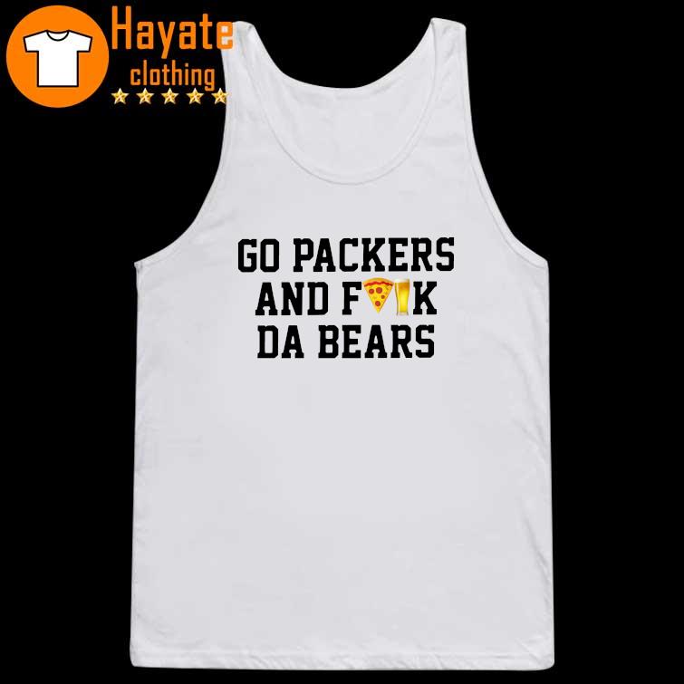 Official Charlie Berens Merch Go Packers and Fuck Da Bears Shirt, hoodie,  sweater, long sleeve and tank top