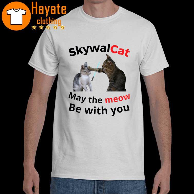 Skywalcat May The Meow Be With You Star Wars Kitten Cats T-shirt
