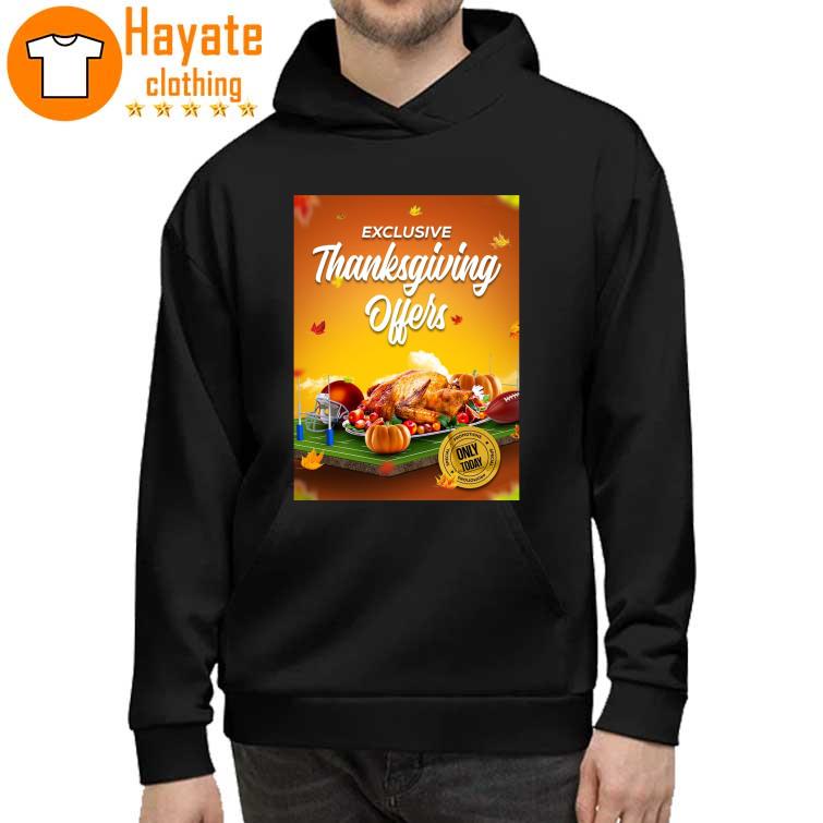 Exclusive Thanksgiving Offers hoddie