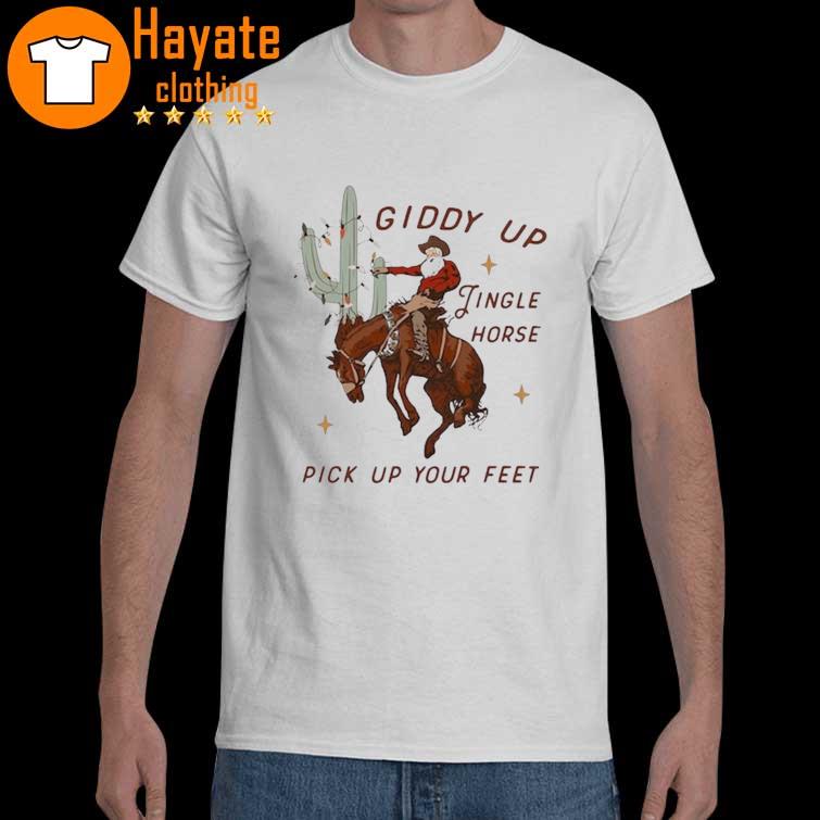 Giddy Up Jingle Horse Pick Up Your Feet Cowboy Santa Xmas Shirt