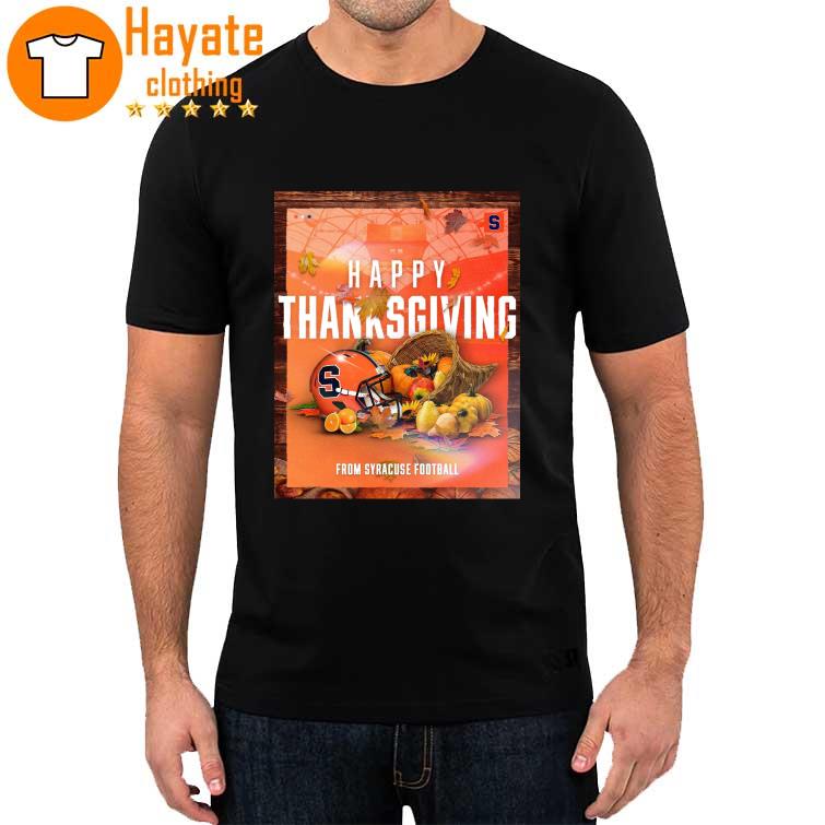 Happy Thanksgiving From Syracuse Football shirt