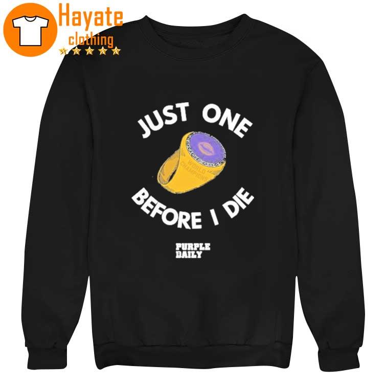 Just one Before I die Ring World Champions sweater