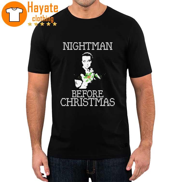 Nightman Before Christmas shirt