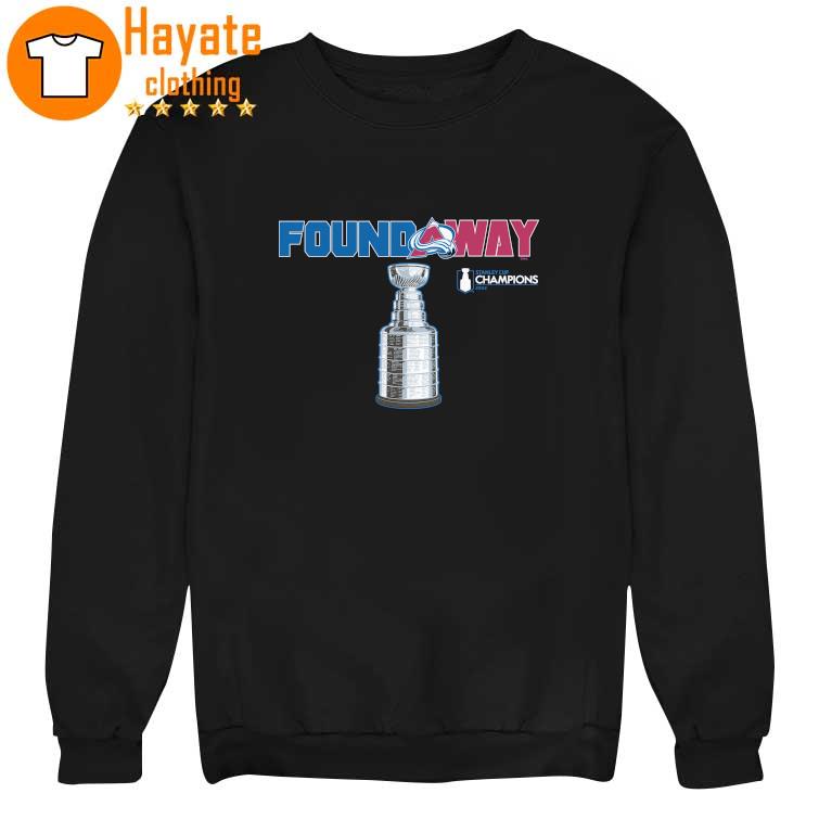 Official Avalanche Found Way 2022 Champions Shirt sweater