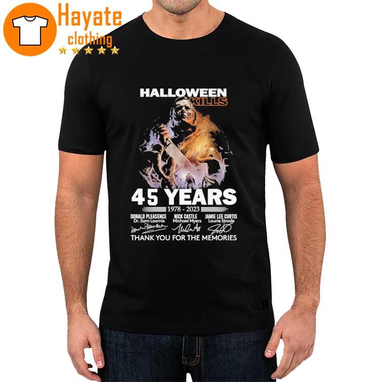Official Halloween Kills 45 Years 1978-2023 thank You for the memories signatures shirt