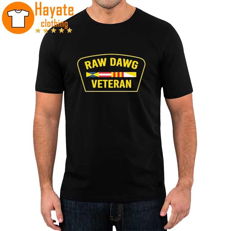 Raw Dawg Veteran shirt