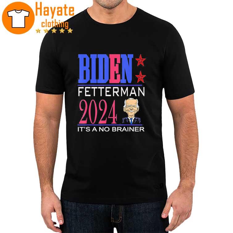 Retro Vintage Biden Fetterman 2024 It’s a No Brainer Shirt