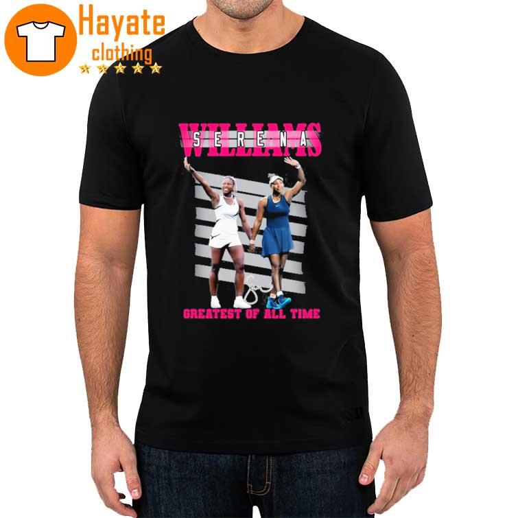 Serena Williams Greatest of all Time signature shirt