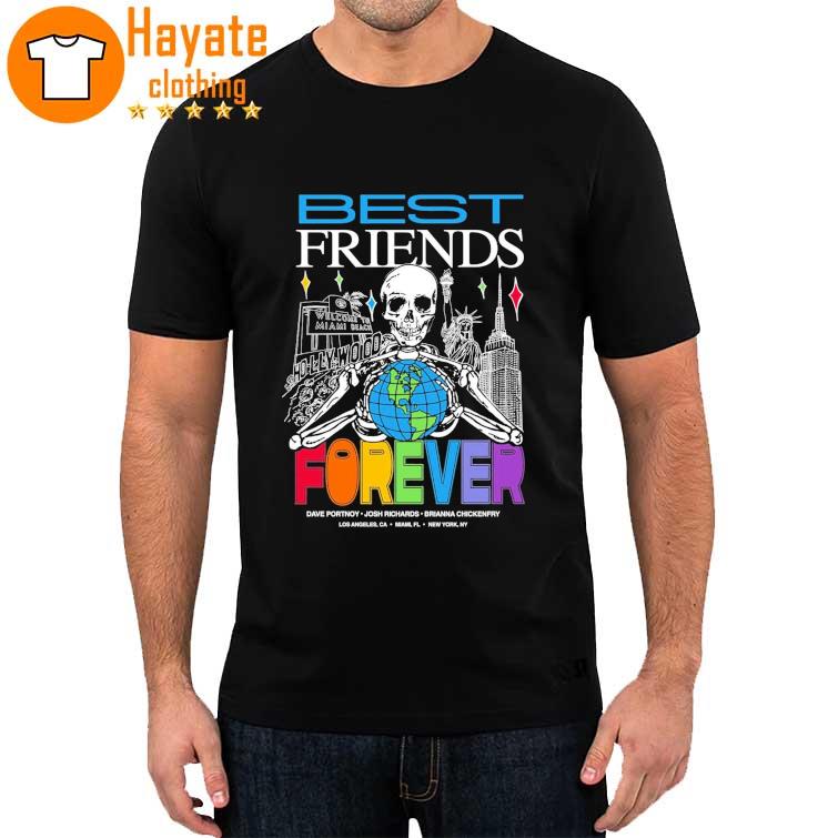 Skeleton Best Friends Forever Dave Portnoy shirt