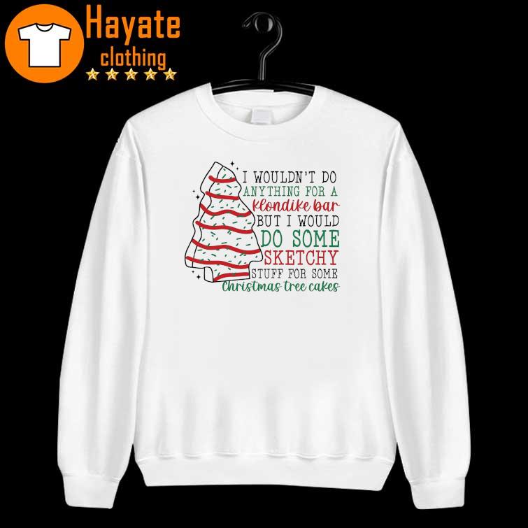 Sketchy Stuff for Some Christmas Tree Cakes Shirt sweater