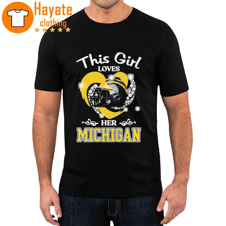 This Girl Loves Her Michigan Wolverines 2022 shirt