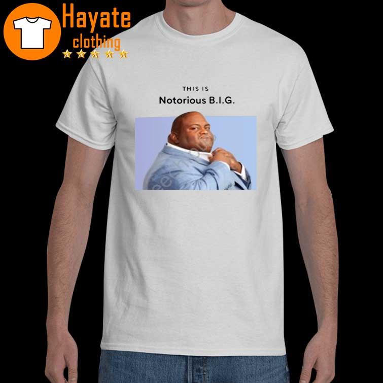 This Is Notorious Big shirt