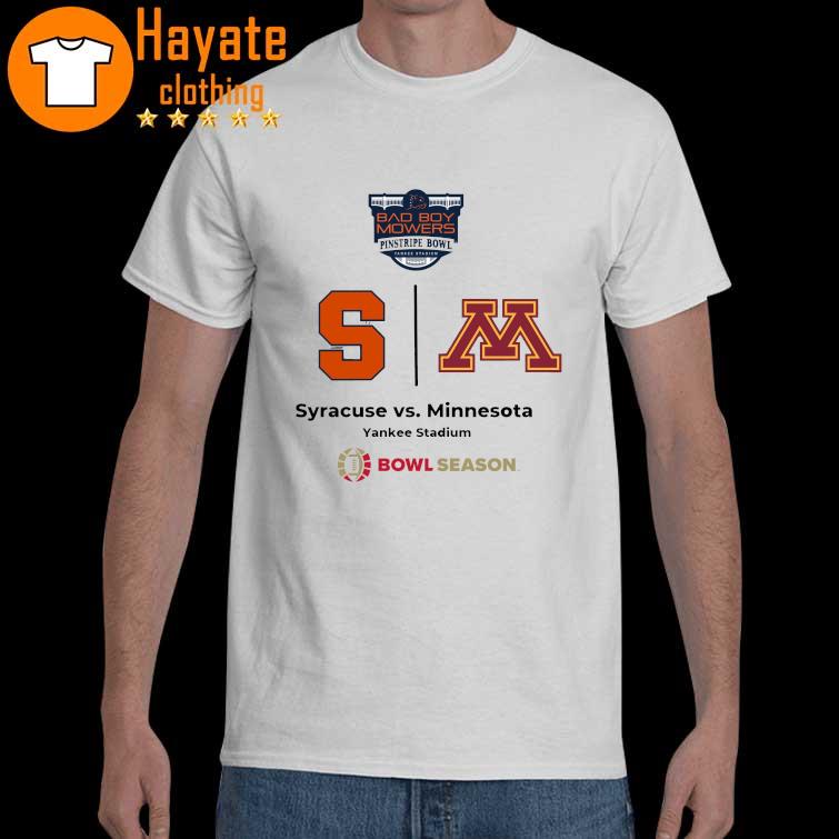 Bad Boy Mowers Pinstripe Bowl Syracuse vs Minnesota Yankee Stadium Bowl Season shirt
