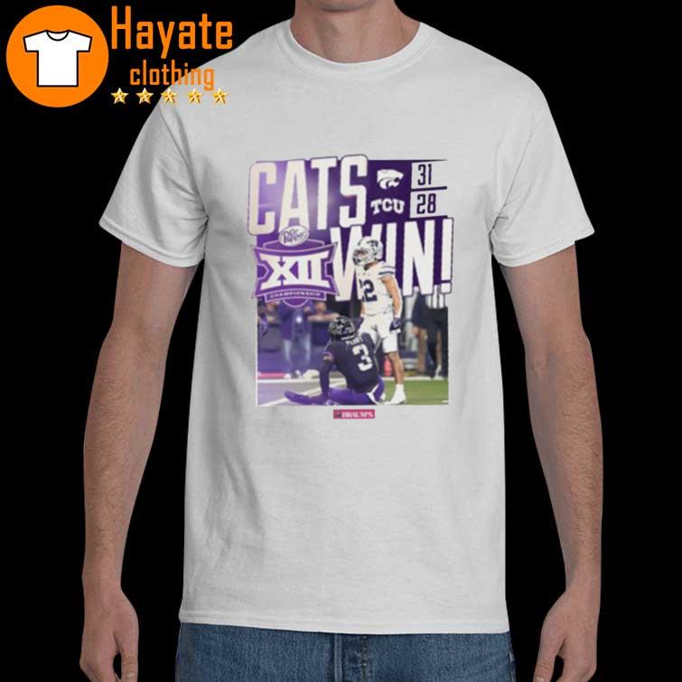 Nice Kansas State Your Wildcats Are The Big 12 Champions Shirt
