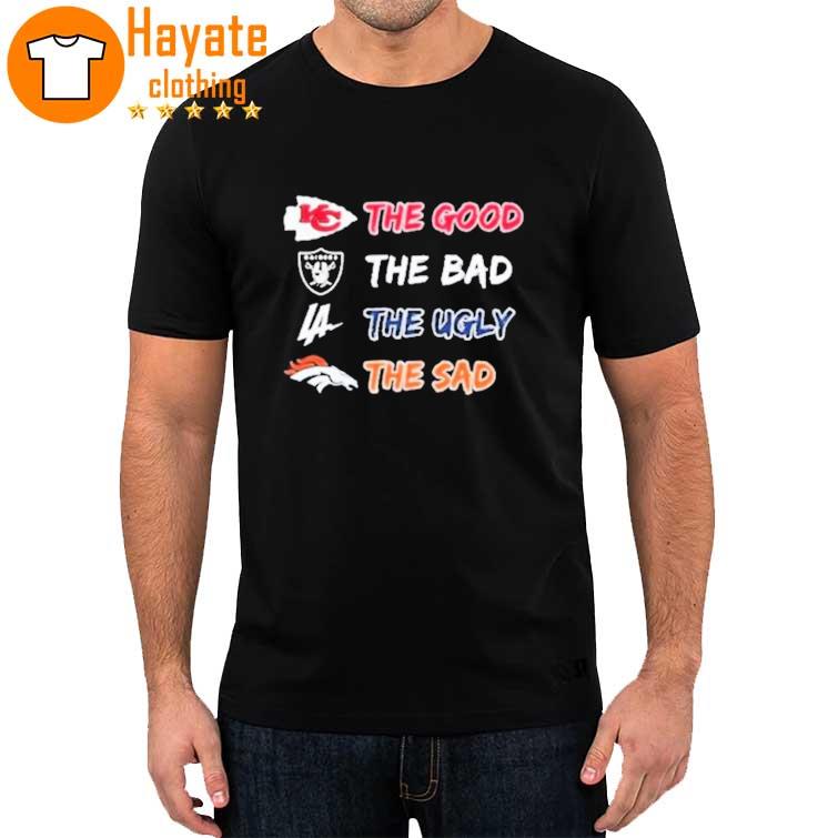Pittsburgh Steelers The Good And Baltimore Ravens The Bad And Cincinnati Bengals The Ugly shirt