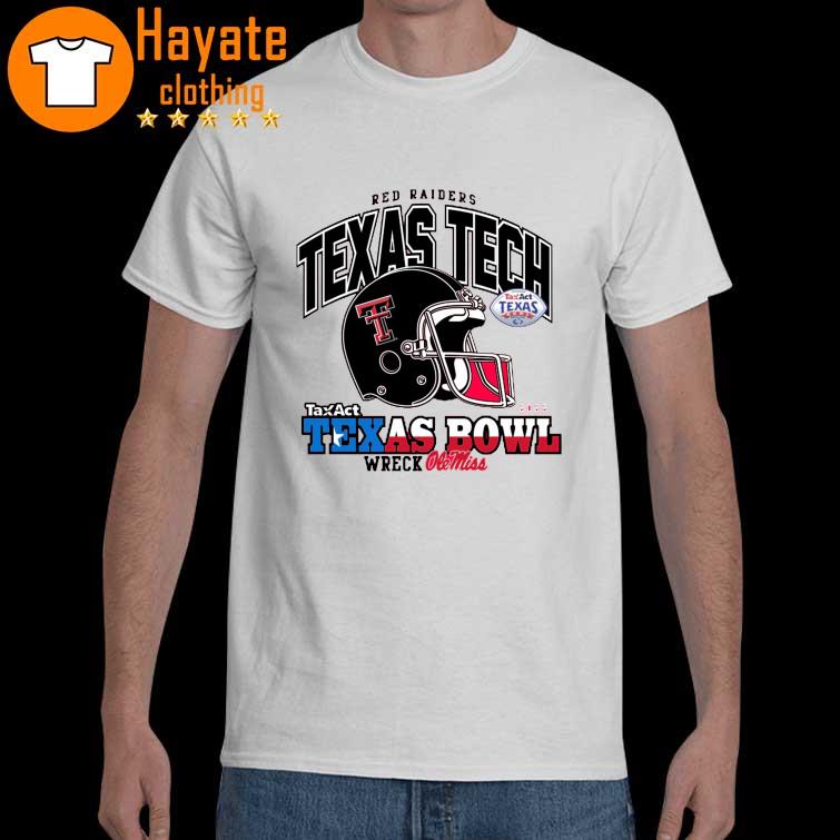 Red Raiders Texas Tech Taxact Texas Bowl Wreck Ole Miss 2022 shirt