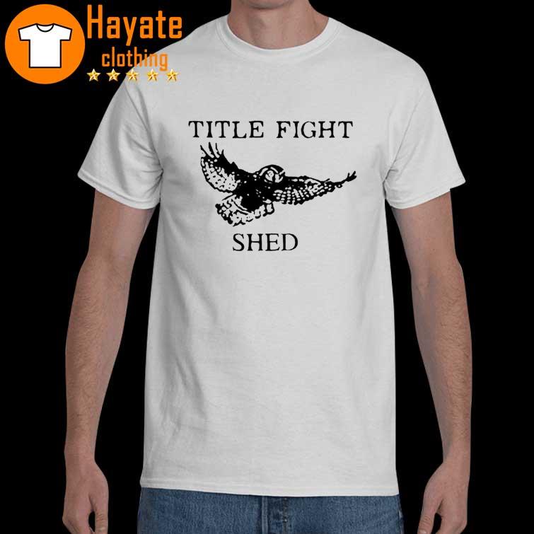Title Fight Shed Owl shirt