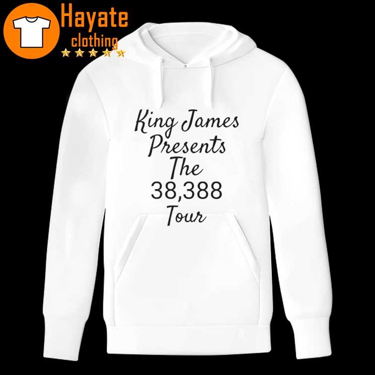 King James Presents the 38,388 Tour s hoddie